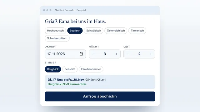 Bedienbare Buchungsanfrage für den erfundenen Gasthof Sonnalm